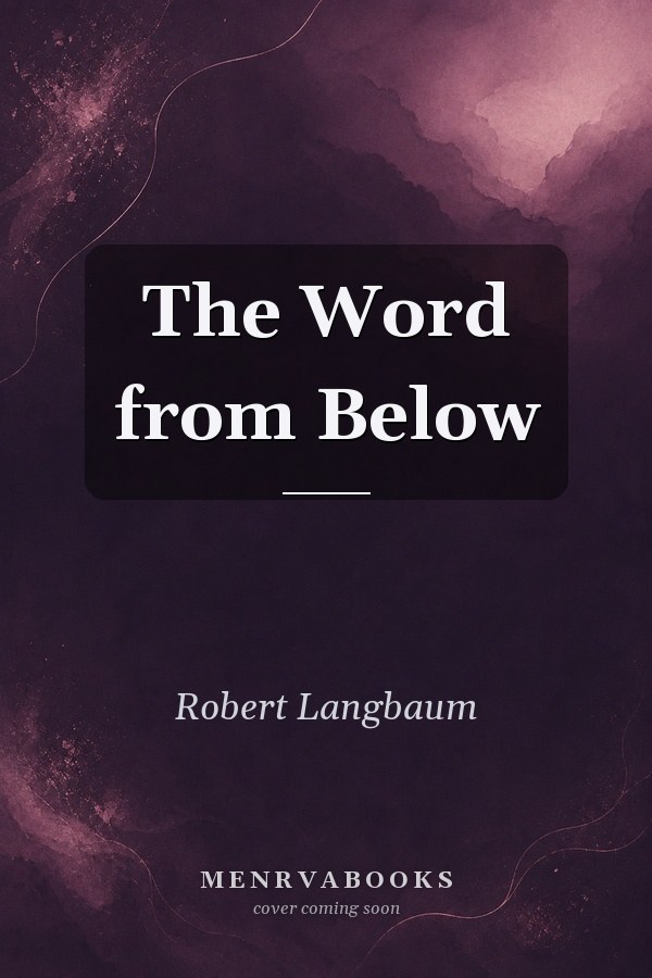 The Word from Below