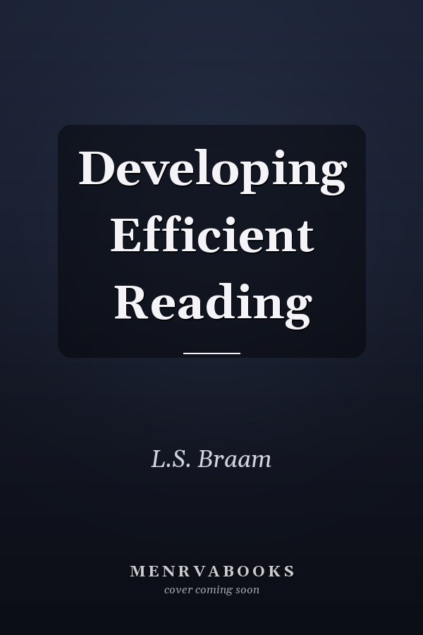 Developing Efficient Reading