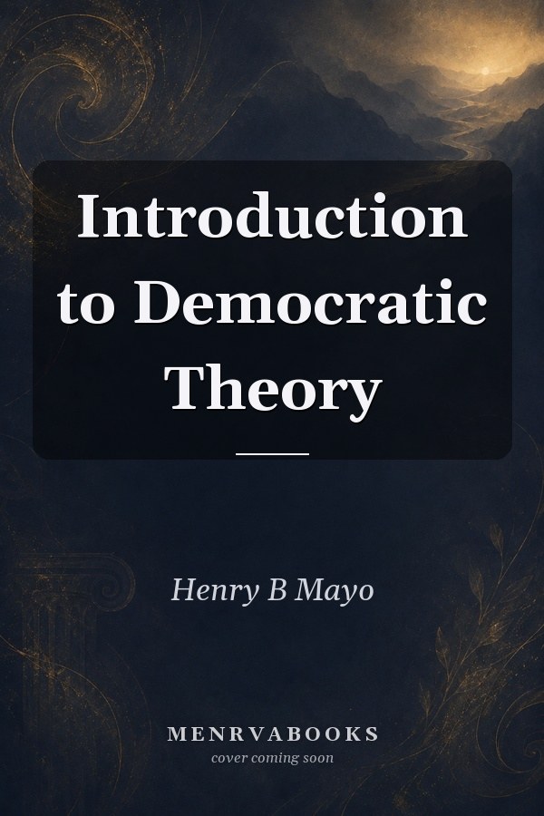 Introduction to Democratic Theory