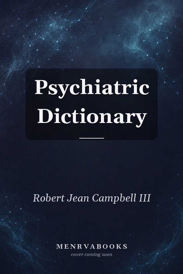 Psychiatric Dictionary