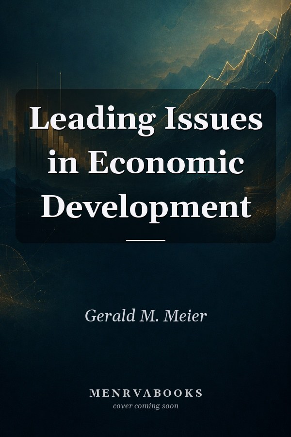 Leading Issues in Economic Development