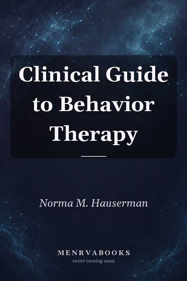Clinical Guide to Behavior Therapy