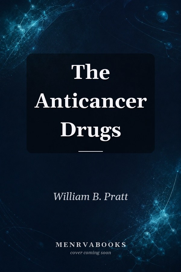 The Anticancer Drugs