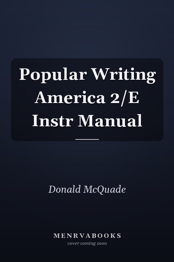 Popular Writing in America: Instructor's Manual