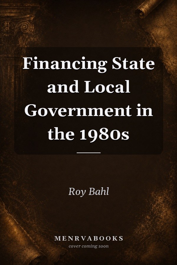 Financing State and Local Government in the 1980s