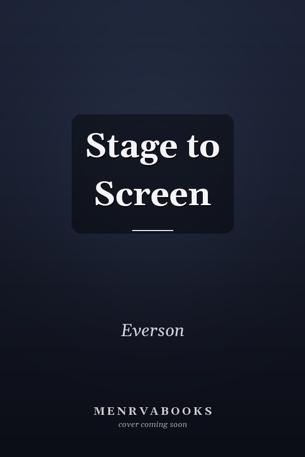Stage to Screen