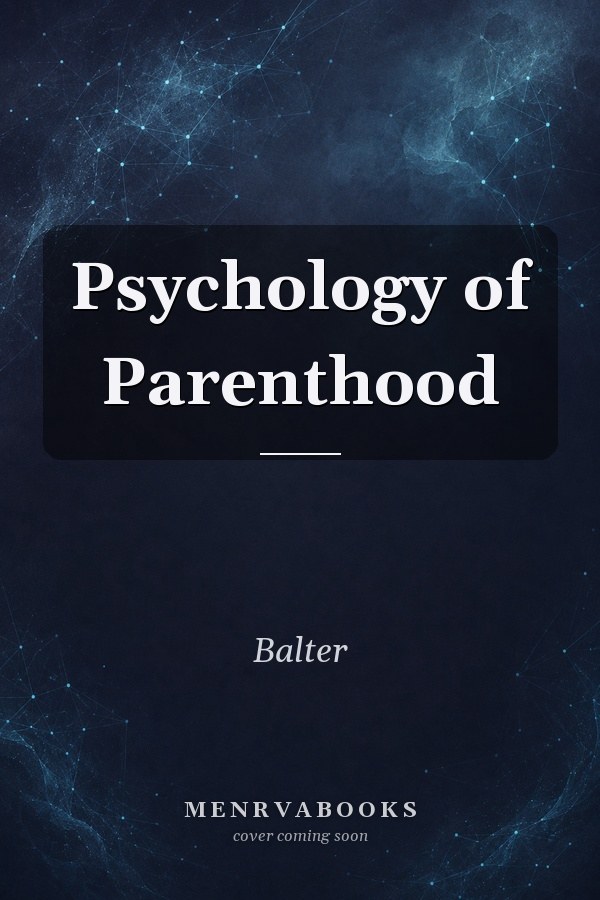 Psychology of Parenthood