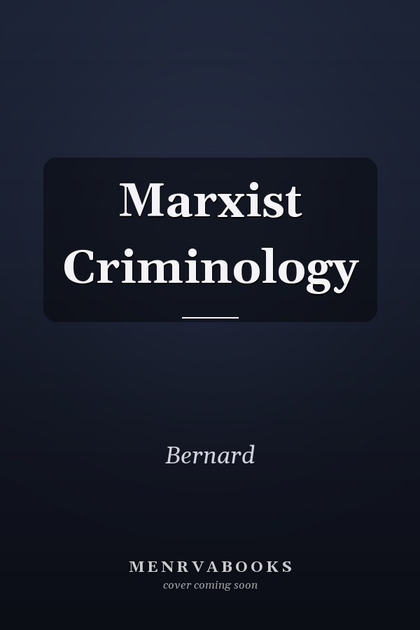 Marxist Criminology