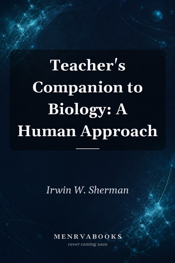 Teacher's Companion to Biology: A Human Approach