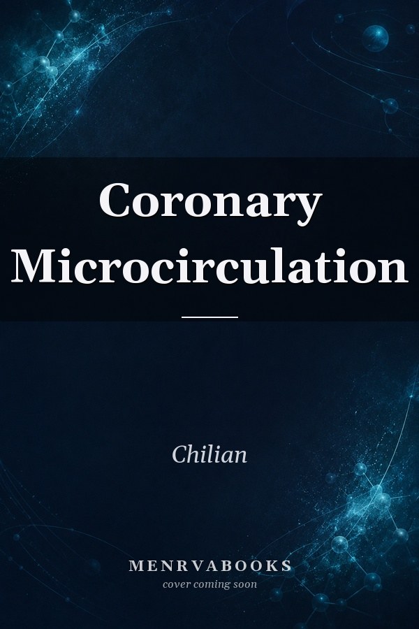 Coronary Microcirculation