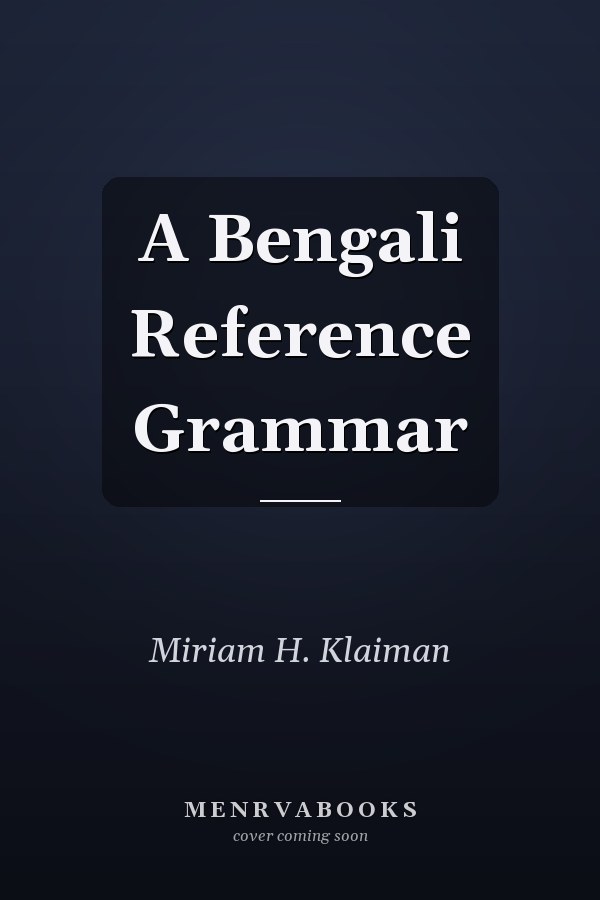 A Bengali Reference Grammar