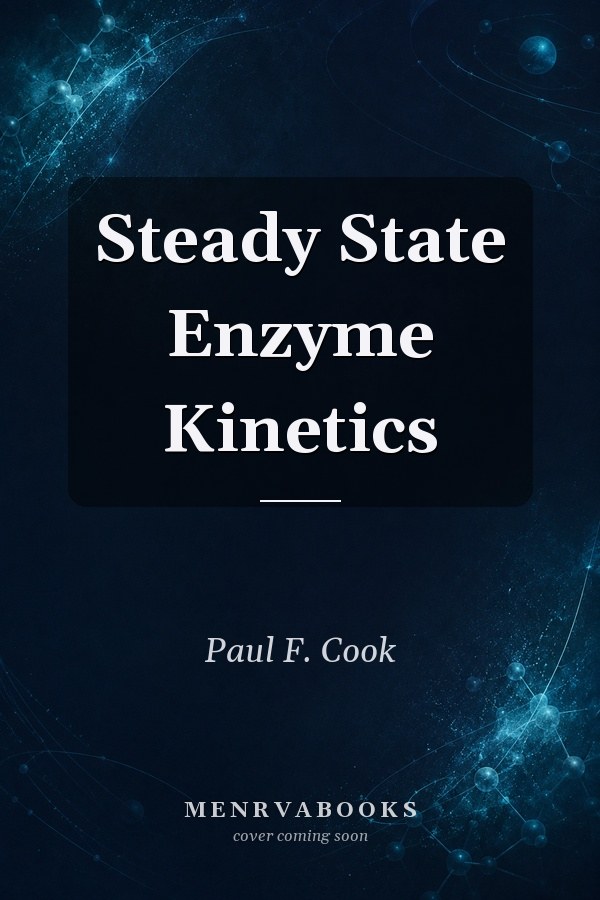 Steady State Enzyme Kinetics