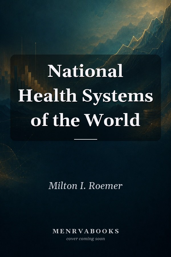 National Health Systems of the World