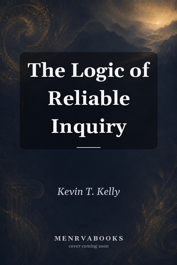 The Logic of Reliable Inquiry