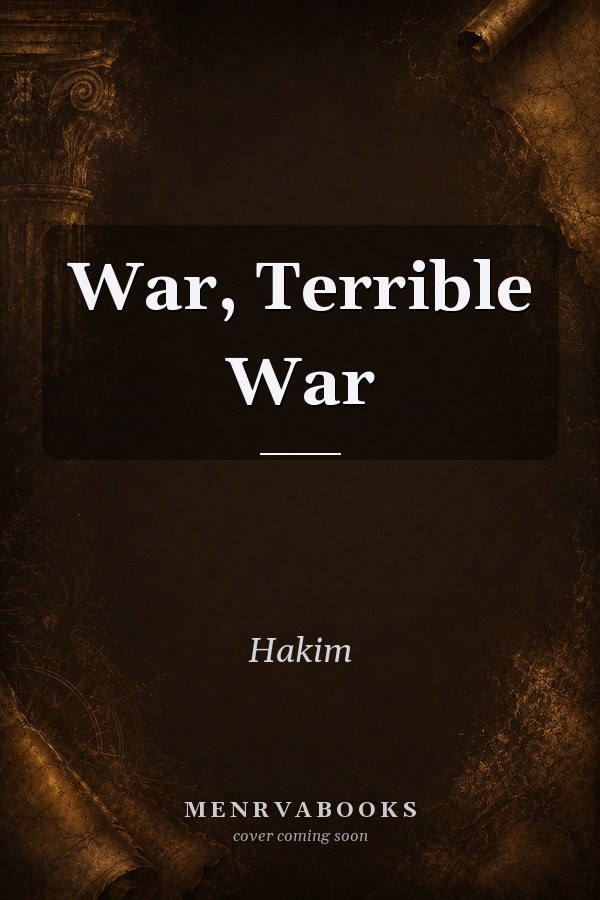 War, Terrible War