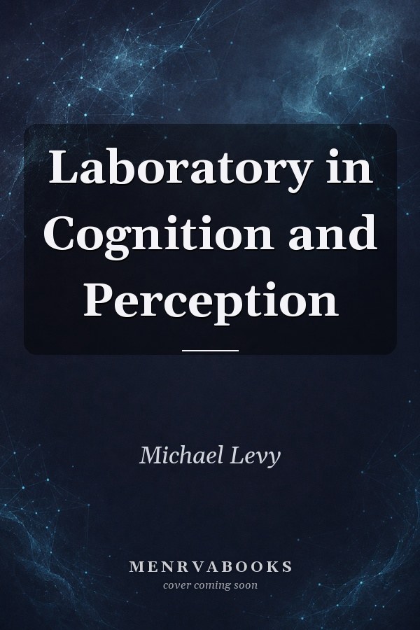 Laboratory in Cognition and Perception