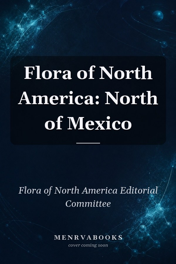 Flora of North America: North of Mexico
