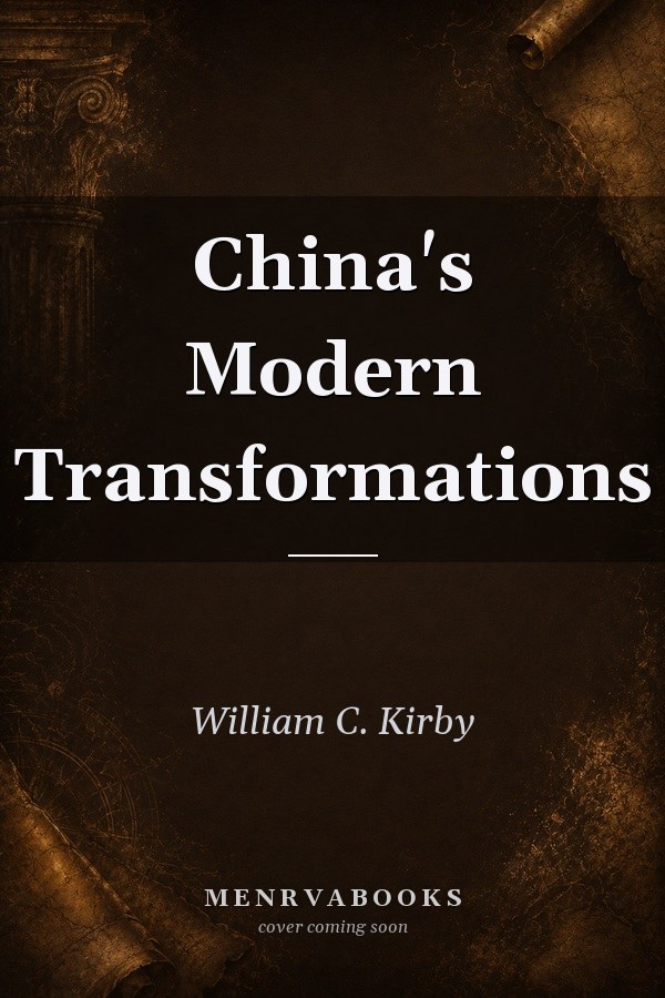 China's Modern Transformations
