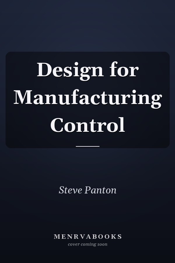 Design for Manufacturing Control