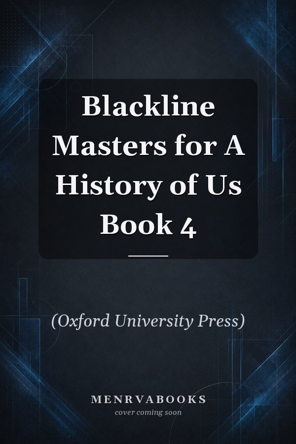 Blackline Masters for A History of Us Book 4