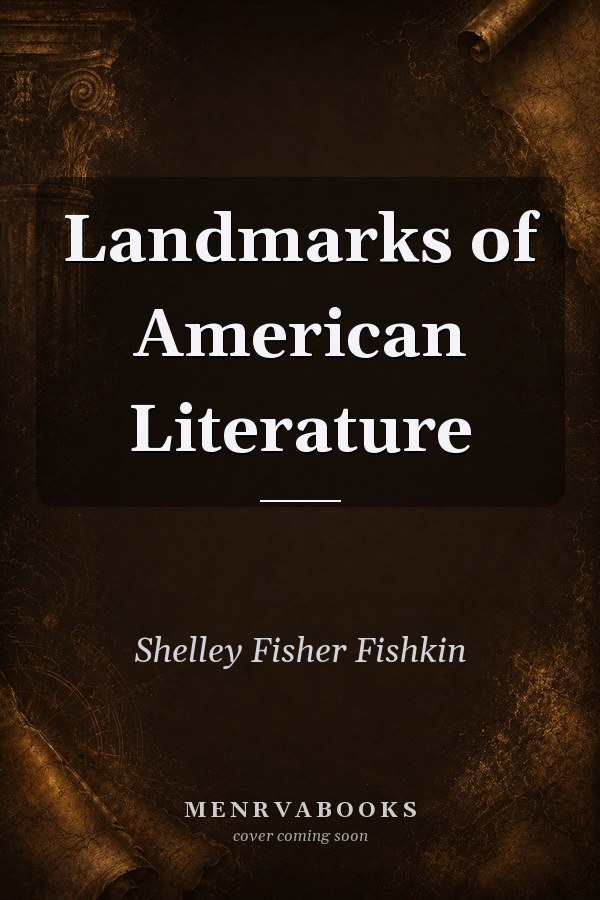 Landmarks of American Literature
