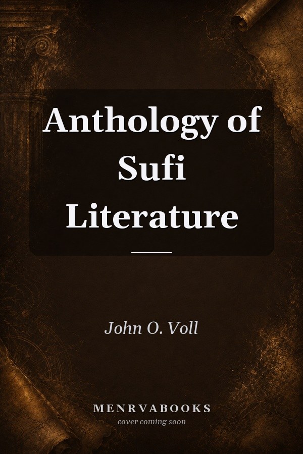 Anthology of Sufi Literature