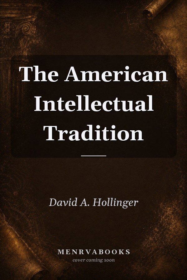 The American Intellectual Tradition