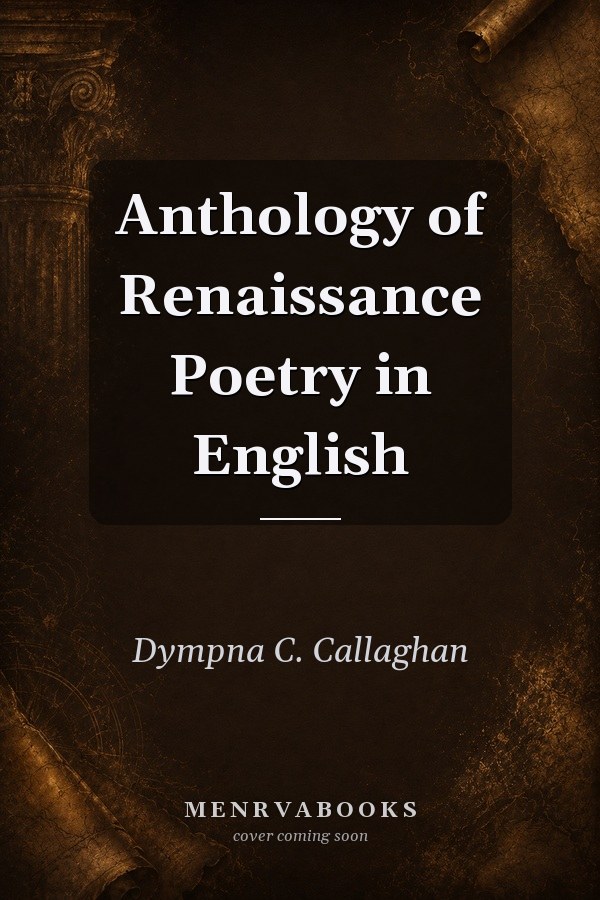 Anthology of Renaissance Poetry in English