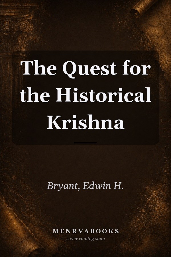 The Quest for the Historical Krishna