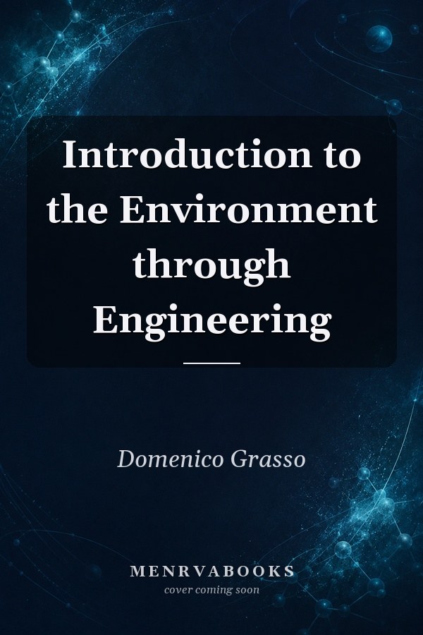 Introduction to the Environment through Engineering