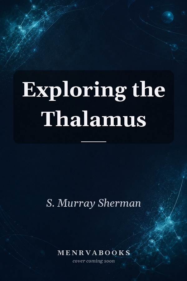 Exploring the Thalamus