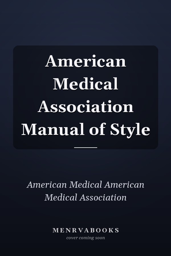 American Medical Association Manual of Style