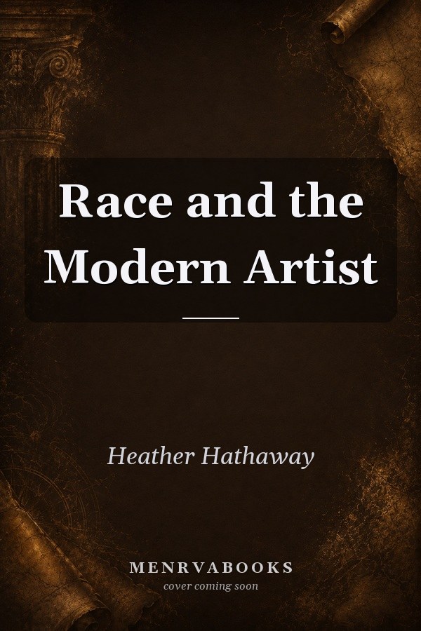 Race and the Modern Artist