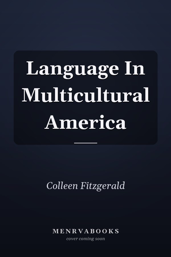Language in Multicultural America