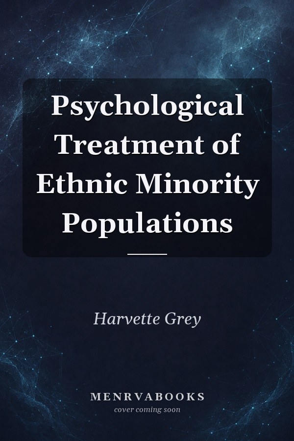 Psychological Treatment of Ethnic Minority Populations