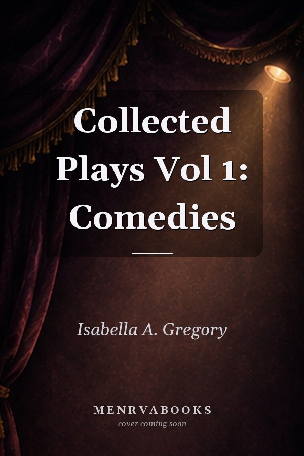 Collected Plays Vol 1: Comedies