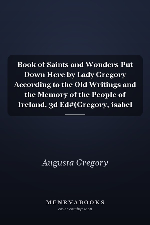 Book of Saints and Wonders