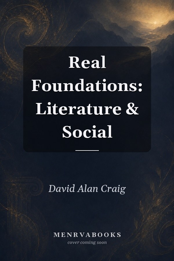 Real Foundations: Literature & Social