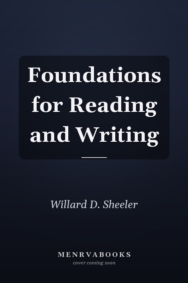 Foundations for Reading and Writing
