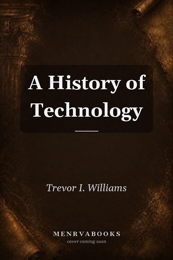 A History of Technology