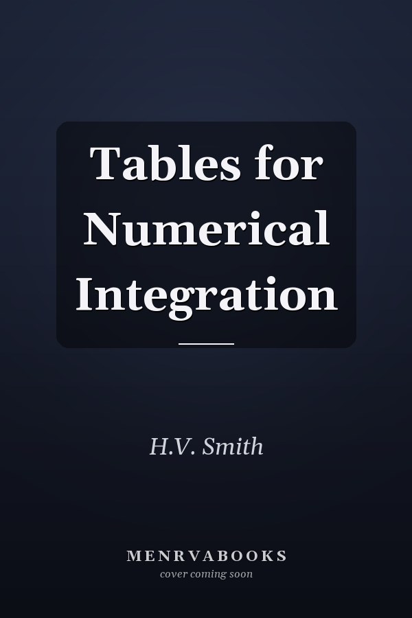 Tables for Numerical Integration
