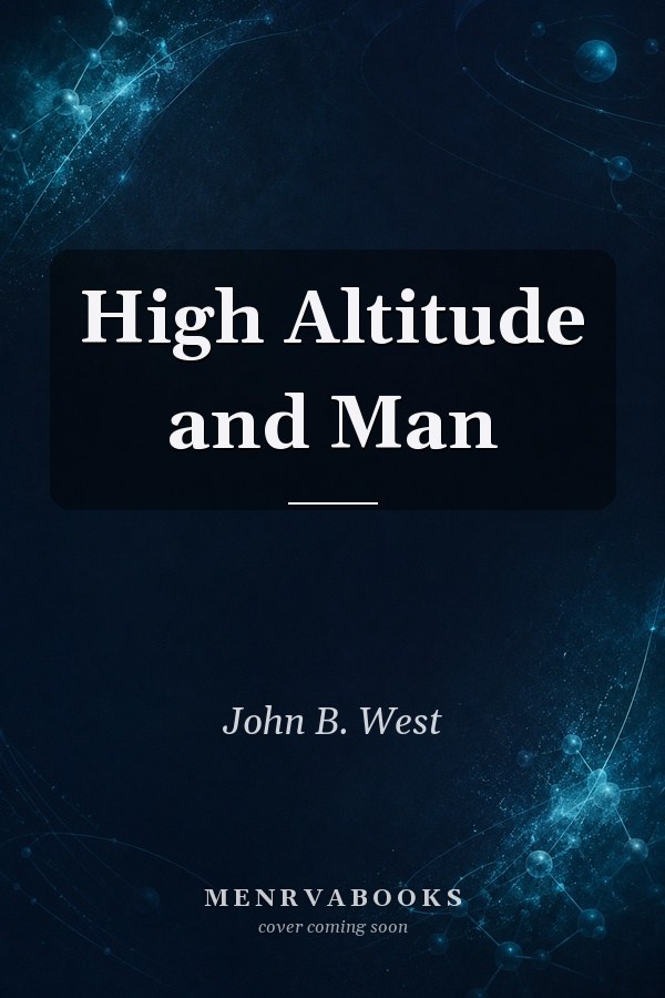 High Altitude and Man