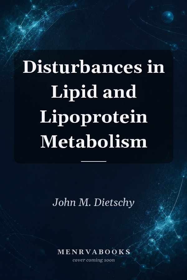 Disturbances in Lipid and Lipoprotein Metabolism