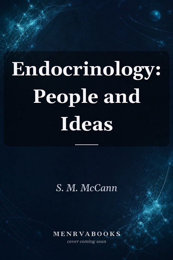 Endocrinology: People and Ideas