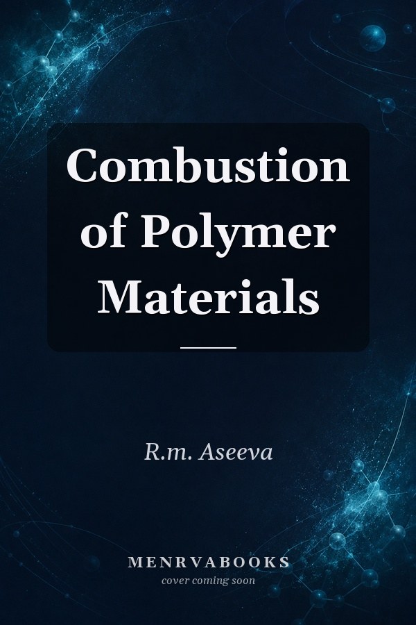 Combustion of Polymer Materials