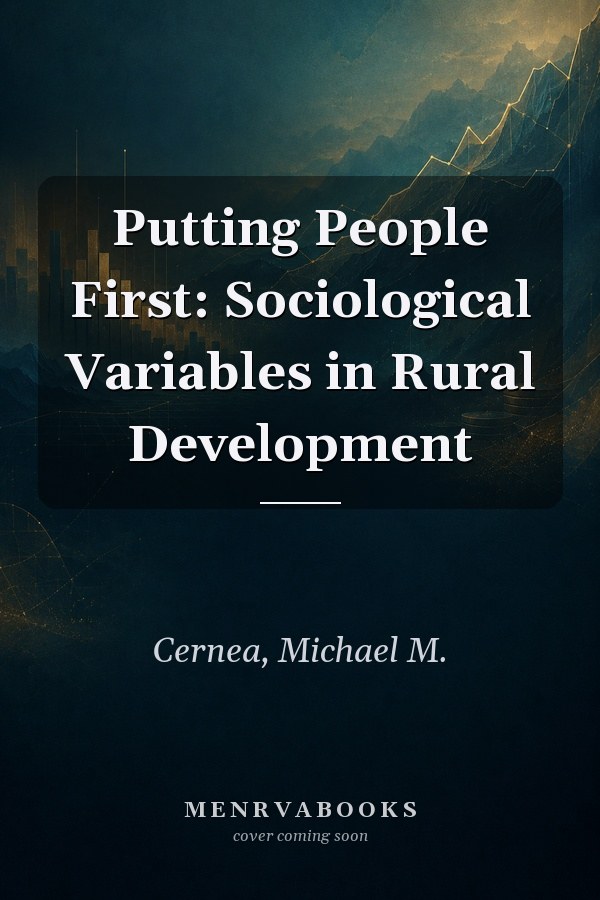 Putting People First: Sociological Variables in Rural Development