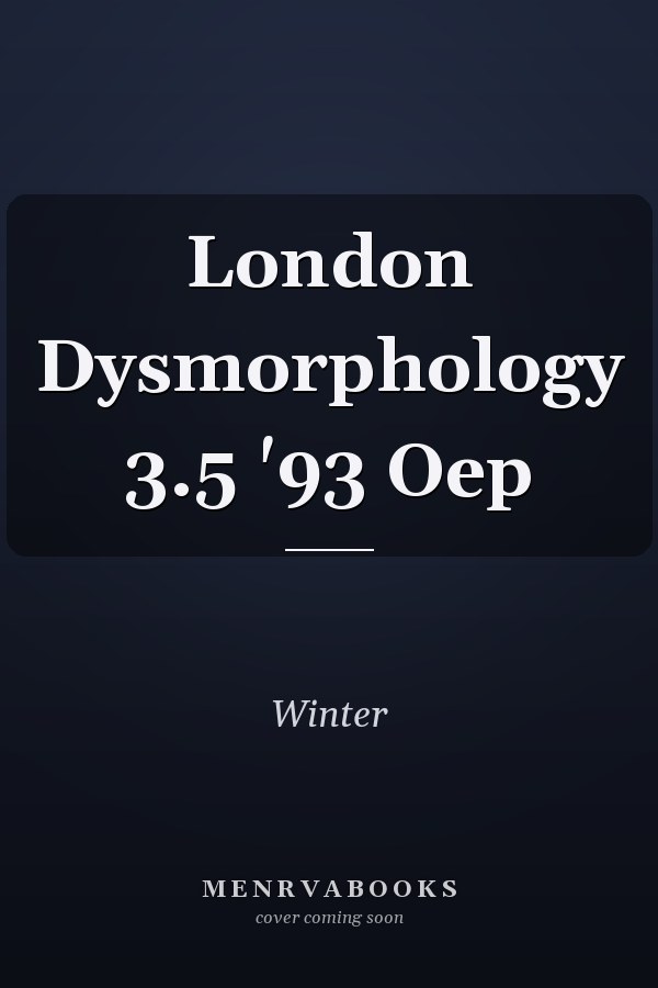 London Dysmorphology