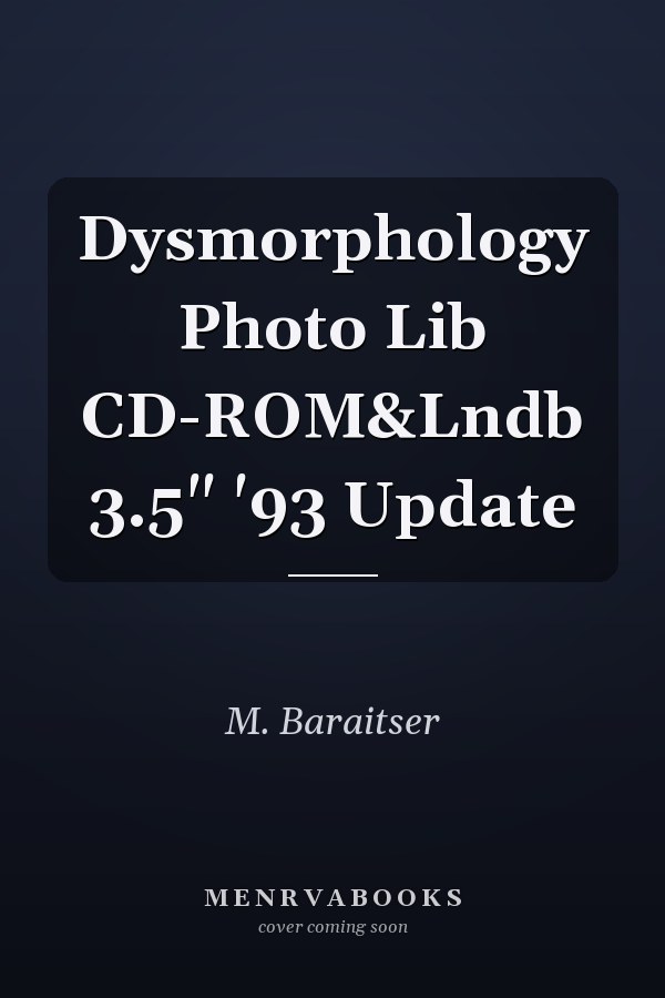 Dysmorphology Photo Library