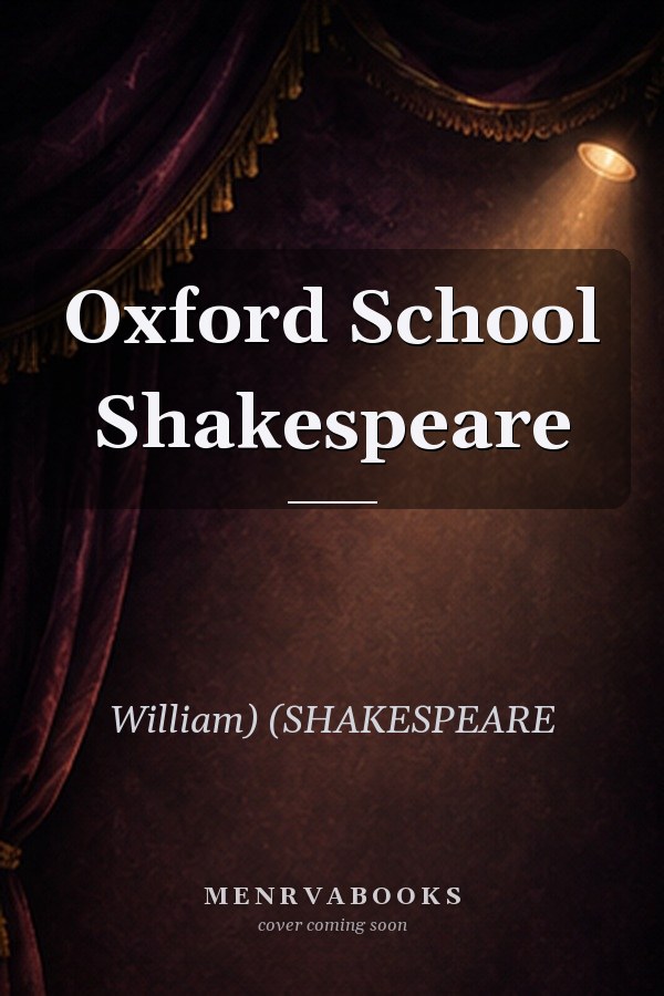 Oxford School Shakespeare