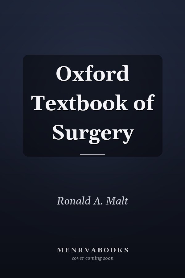 Oxford Textbook of Surgery